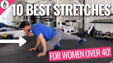 10 Stretches For Women Over 40 (Do These Every Day!)