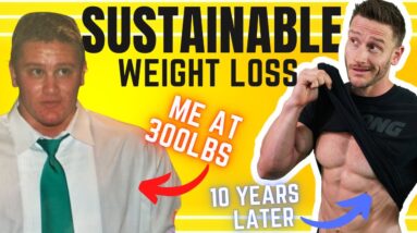 7 Steps to Lose Weight & KEEP it Off (I’ve Kept 100lbs off for 11 Years)