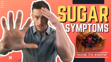 Long Term Warning Signs You’ve Been Eating Too Much Sugar