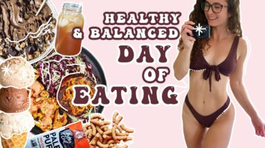 Answering YOUR Questions about MY DIET | Full Day of Healthy & Balanced Eating