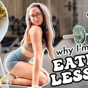 I CUT MY EXERCISE IN HALF ➡️ here's how I changed my diet
