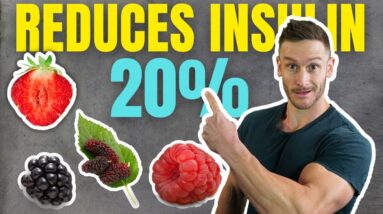 The Best BERRY to Reduce Insulin Resistance & How Much to Eat Daily