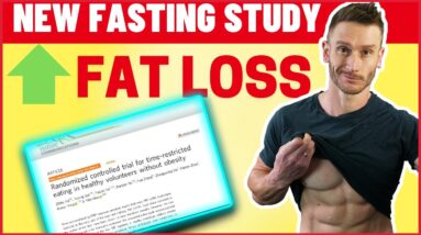 The Best Fasting Method for Fat Loss - NEW STUDY Compares Fasting Types