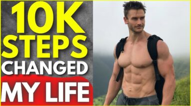 5 Ways to Make Walking 10,000 Steps Daily BETTER for Fat Loss, Diabetes, and Sleep
