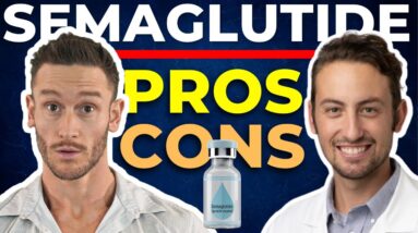 Semaglutide for Major Weight Loss: Risks & Benefits with w/ Dr. Kyle Gillett MD
