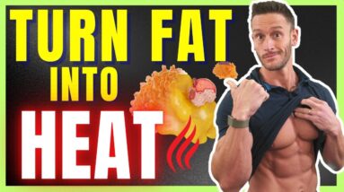5 Ways to Burn Fat by Increasing BODY HEAT (Brown Fat Activation)