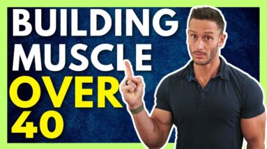 The #1 Way to Build and Maintain Muscle Over Age 40