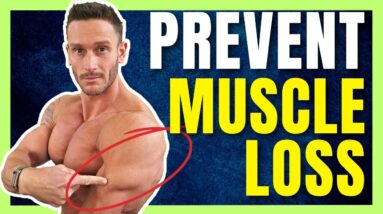 7 Signs that you are Losing Muscle (and how to prevent it)