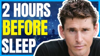 Try This Nighttime Routine to Burn Fat & Sleep Like a Baby | Ben Greenfield
