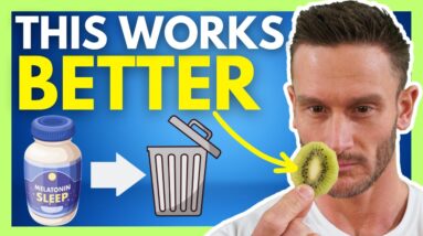 The Best Way to Improve Sleep is NOT Melatonin, it's These 10 Foods