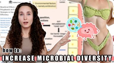 GUT HEALTH TIPS: Increase Microbial Diversity