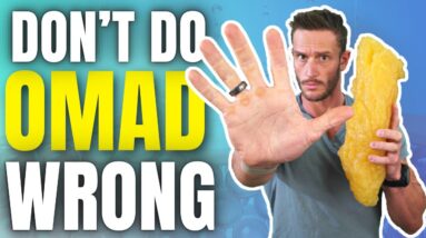 What to Eat on One Meal a Day (OMAD) for Fat Loss - Full Food List