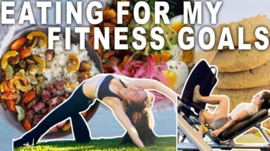 What I EAT to SUPPORT my FITNESS GOALS | High Protein + Whole Foods Based Diet