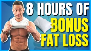 The Literal Best Way to Lose Fat While SLEEPING (sounds crazy)