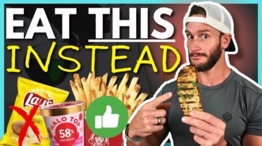 I Won’t Eat These 15 Foods Anymore (but I replaced them with these)