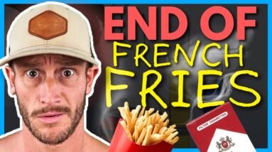 The End of McDonalds French Fries - More Dangerous than Cigarettes?