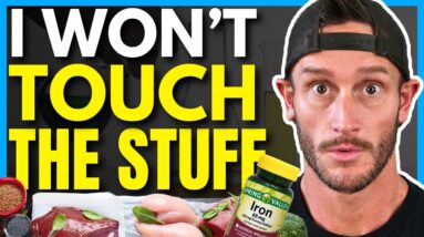 Exactly Why I’ll Never Take Iron Supplements Again (frustrating effect)