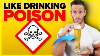 You Won’t Drink a Sip of Alcohol Again after Learning This New Research