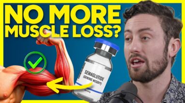 Ozempic Study Reveals New Way to NOT Lose Muscle on GLP-1 | Dr. Kyle Gillett