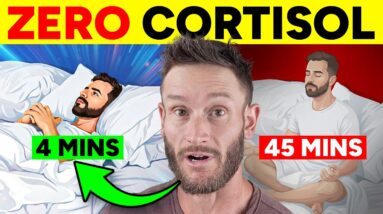 4 Minutes Drops Cortisol as Much as 45 Minutes of Meditation (do before bed)