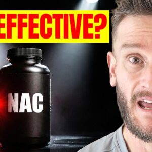They Tried to Ban NAC… (because it works)